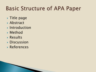  Title page
 Abstract
 Introduction
 Method
 Results
 Discussion
 References
 
