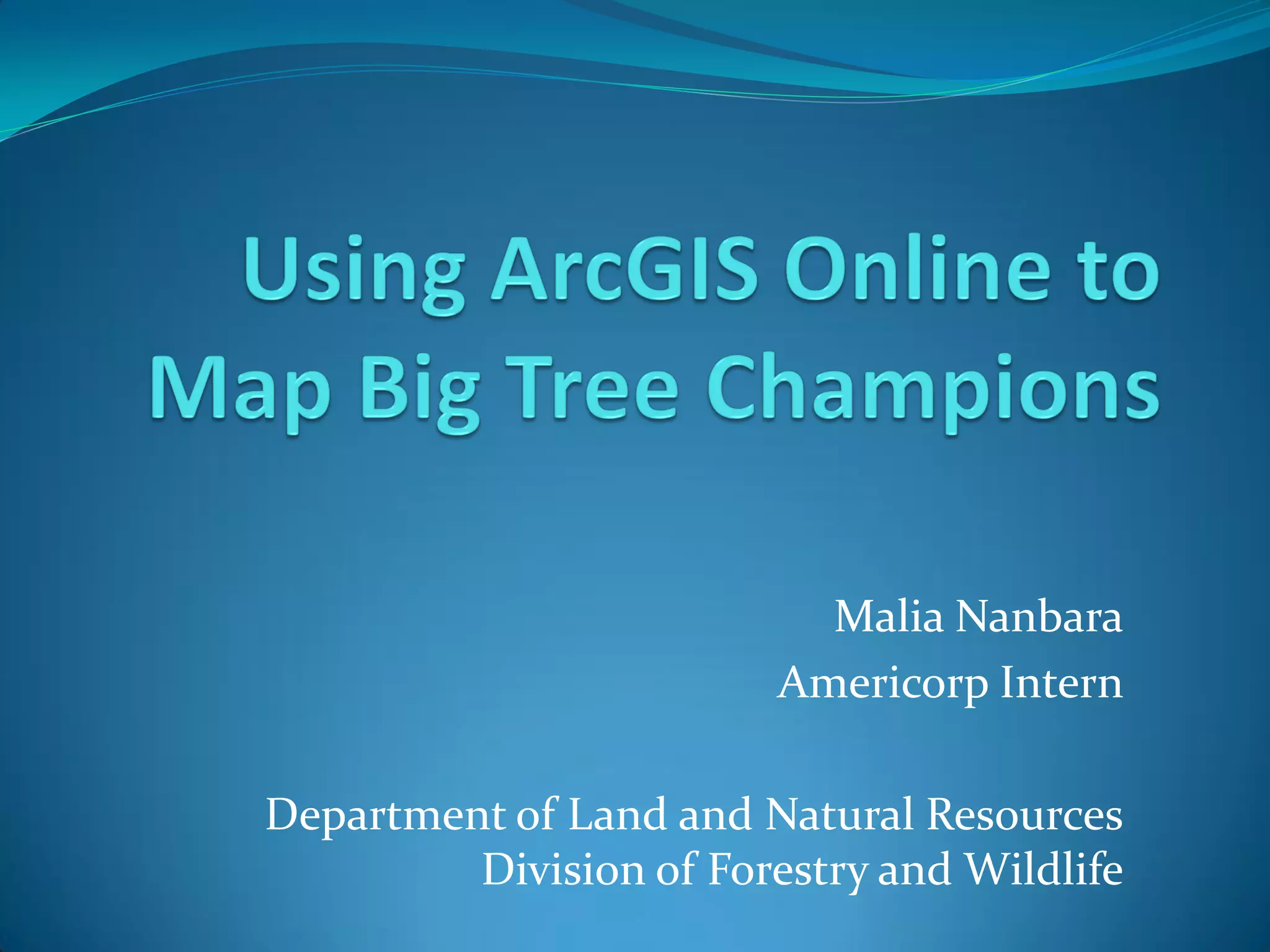 Hawaii Pacific GIS Conference 2012 Forestry and Tree Mapping Using
