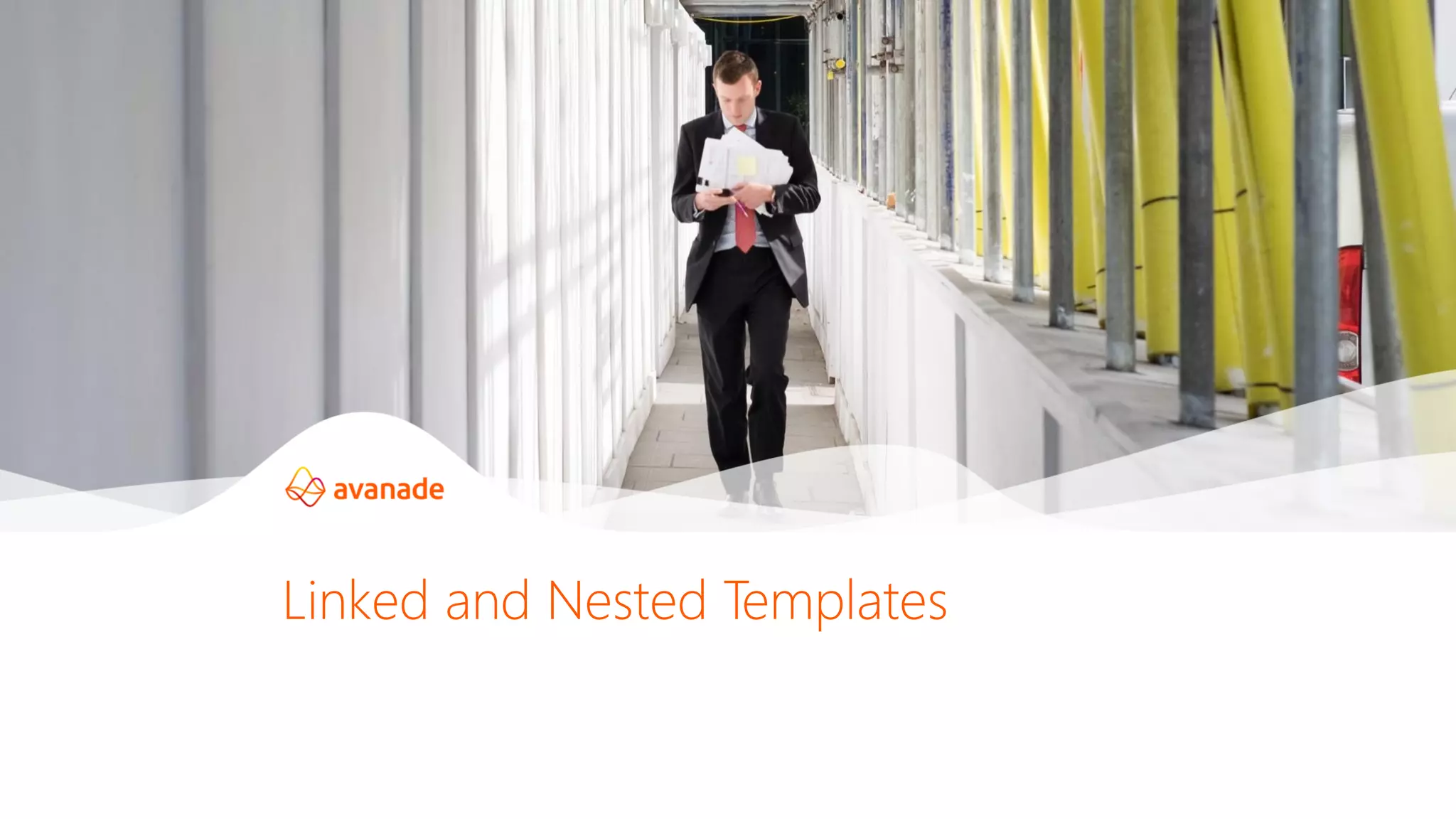 Linked and Nested Templates
 