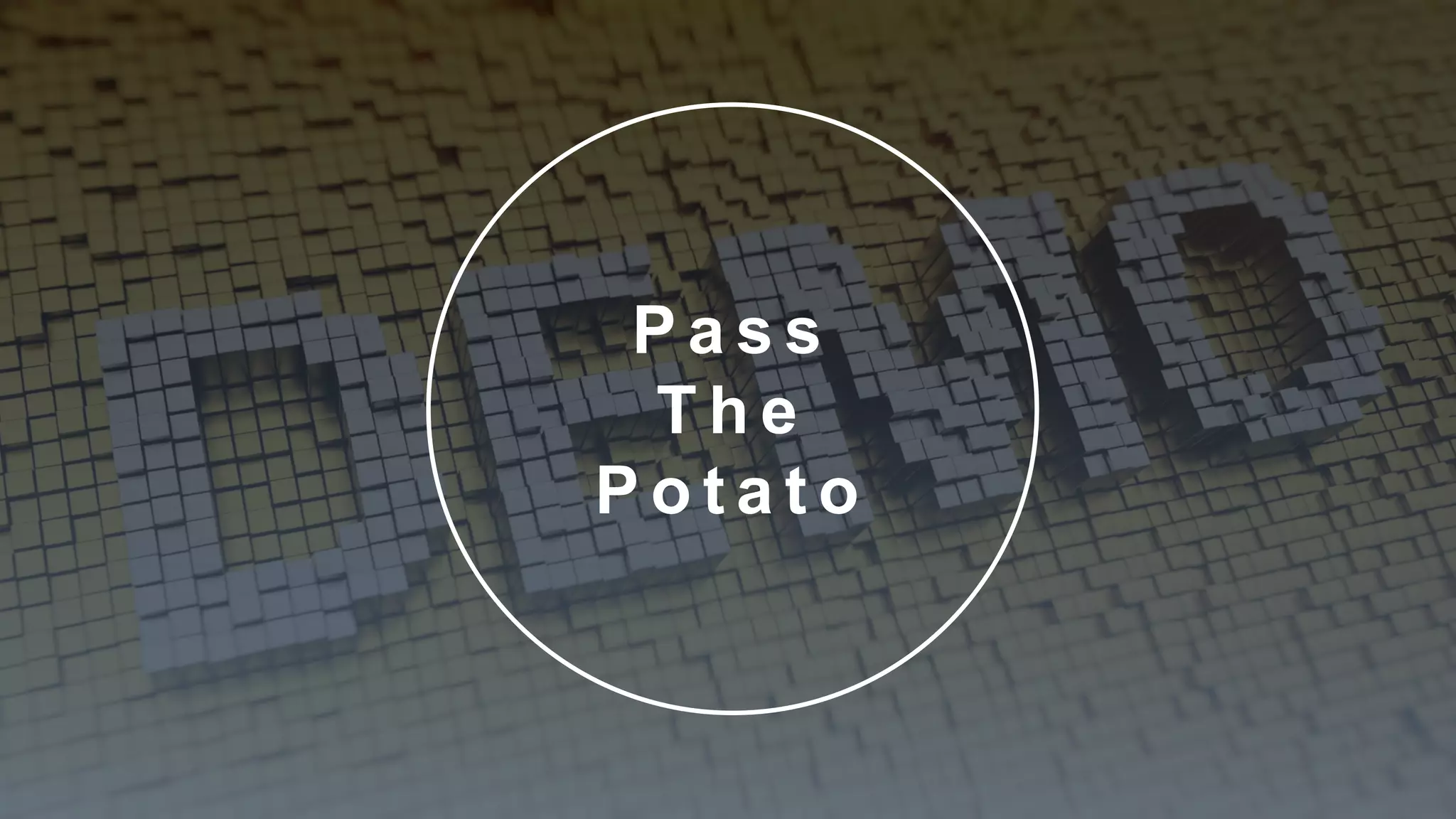 40
Copyright 2017 Cameron
P a s s
T h e
P o t a t o
 