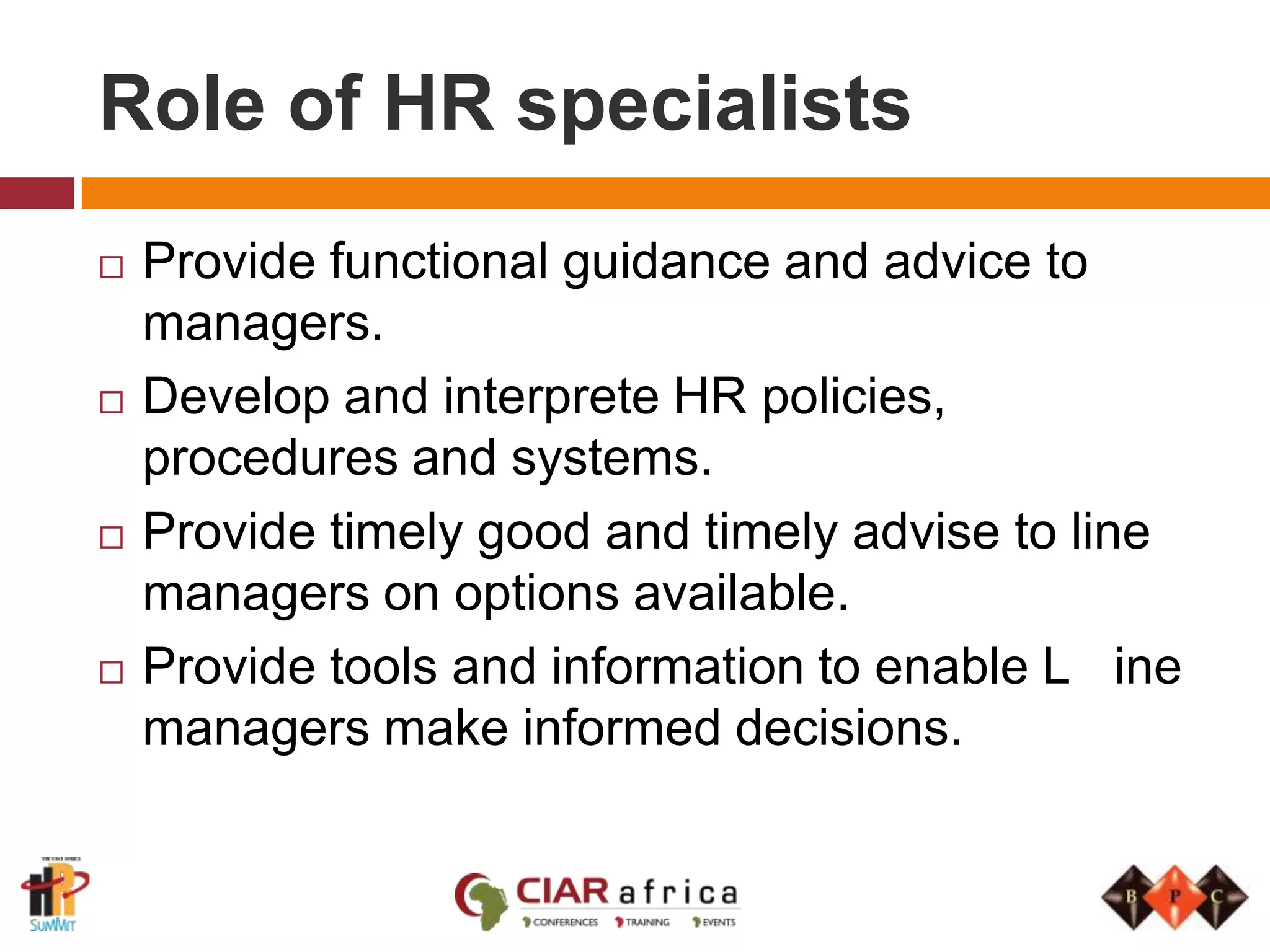 98765432100    1    2    3    4    5    6    7    8    9  9    8    7    6    5    4    3    2    1    0  0123456789HR’s future role in the organisation – Line manager’s view Strategic PartnerAdministrative ExpertChange AgentWe then asked 300 managers in the same organisation the same questionEmployee Champion