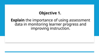 USING ASSESSMENT DATA TO IMPROVE INSTRUCTION.pptx