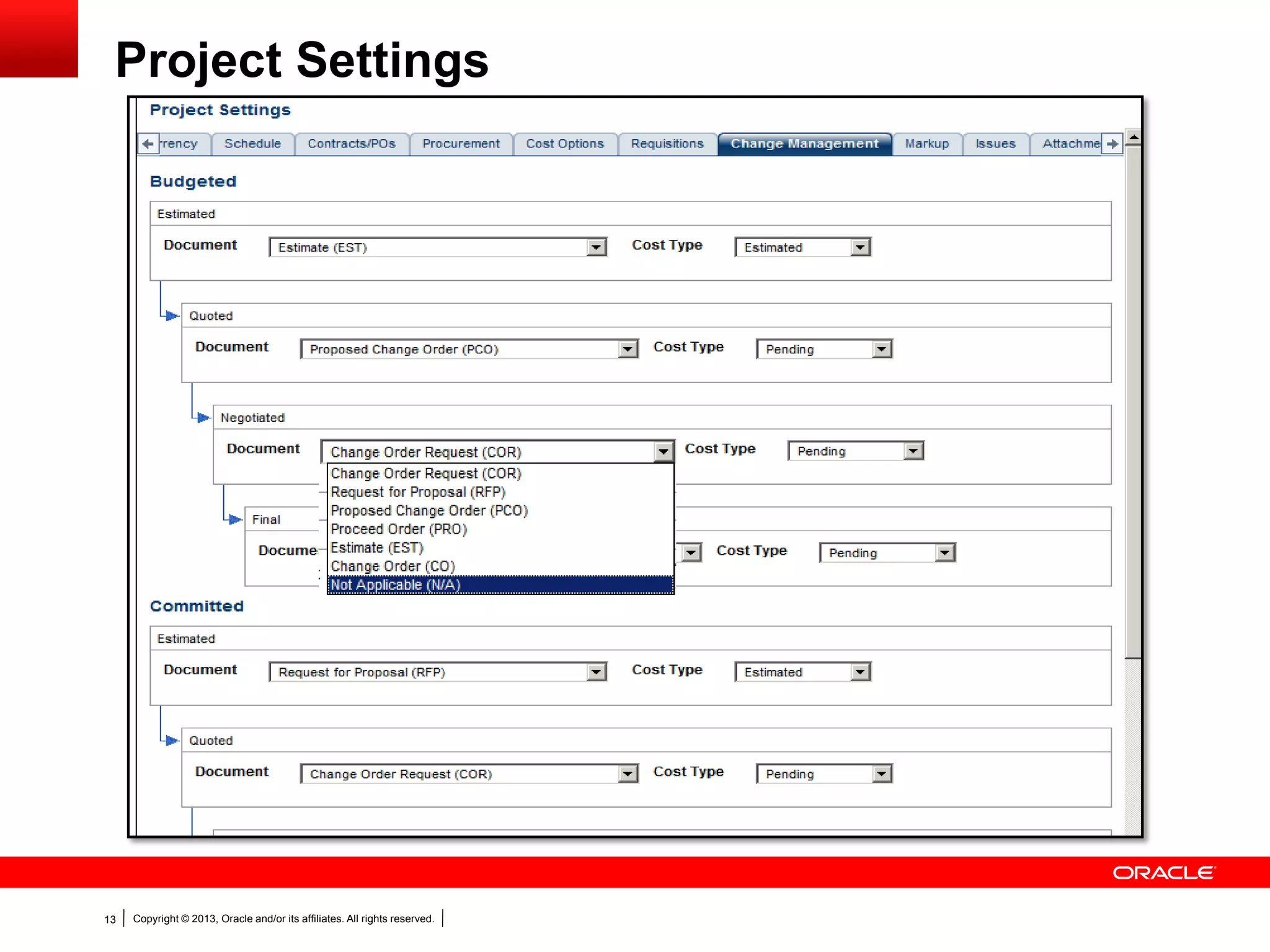 Copyright © 2013, Oracle and/or its affiliates. All rights reserved.13
Project Settings
 