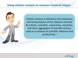 Using Citation Analysis To Measure Research Impact