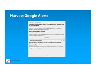 Harvest Google Alerts
 