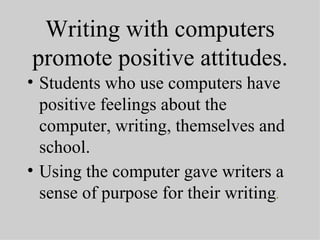 Compctor Writing Using Computers For Writing | PPT