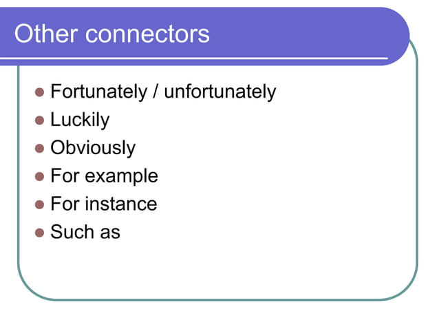using connectors english.ppt