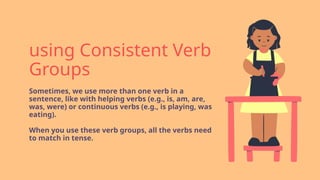 Using Consistent Tense Education Presentation in Bright Colourful ...
