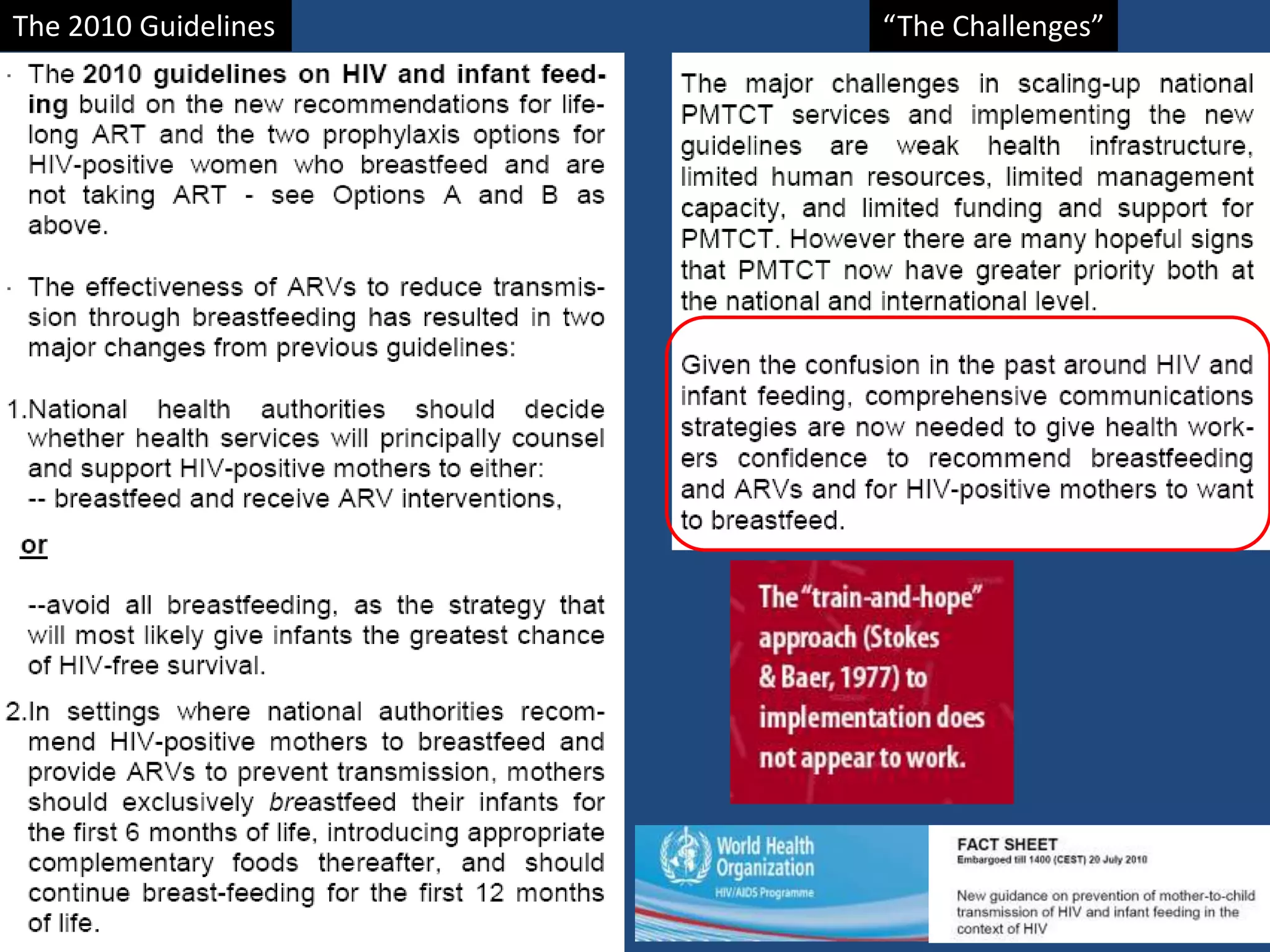 The 2010 Guidelines   “The Challenges”
 