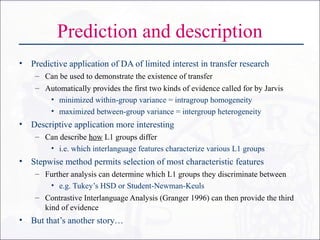 Data mining, transfer and learner corpora: Using data mining to ...