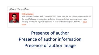 Presence of author 
Presence of author information 
Presence of author image  
