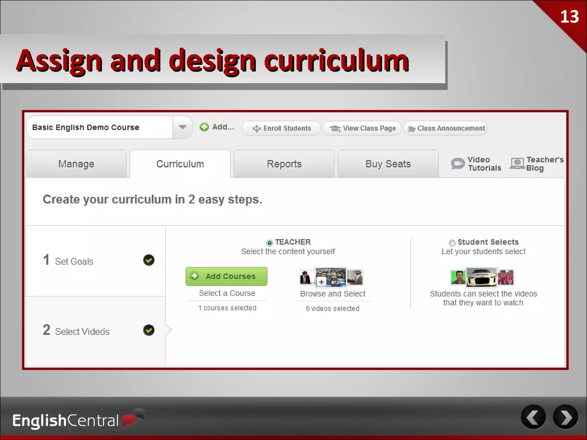 13

Assign and design curriculum
 
