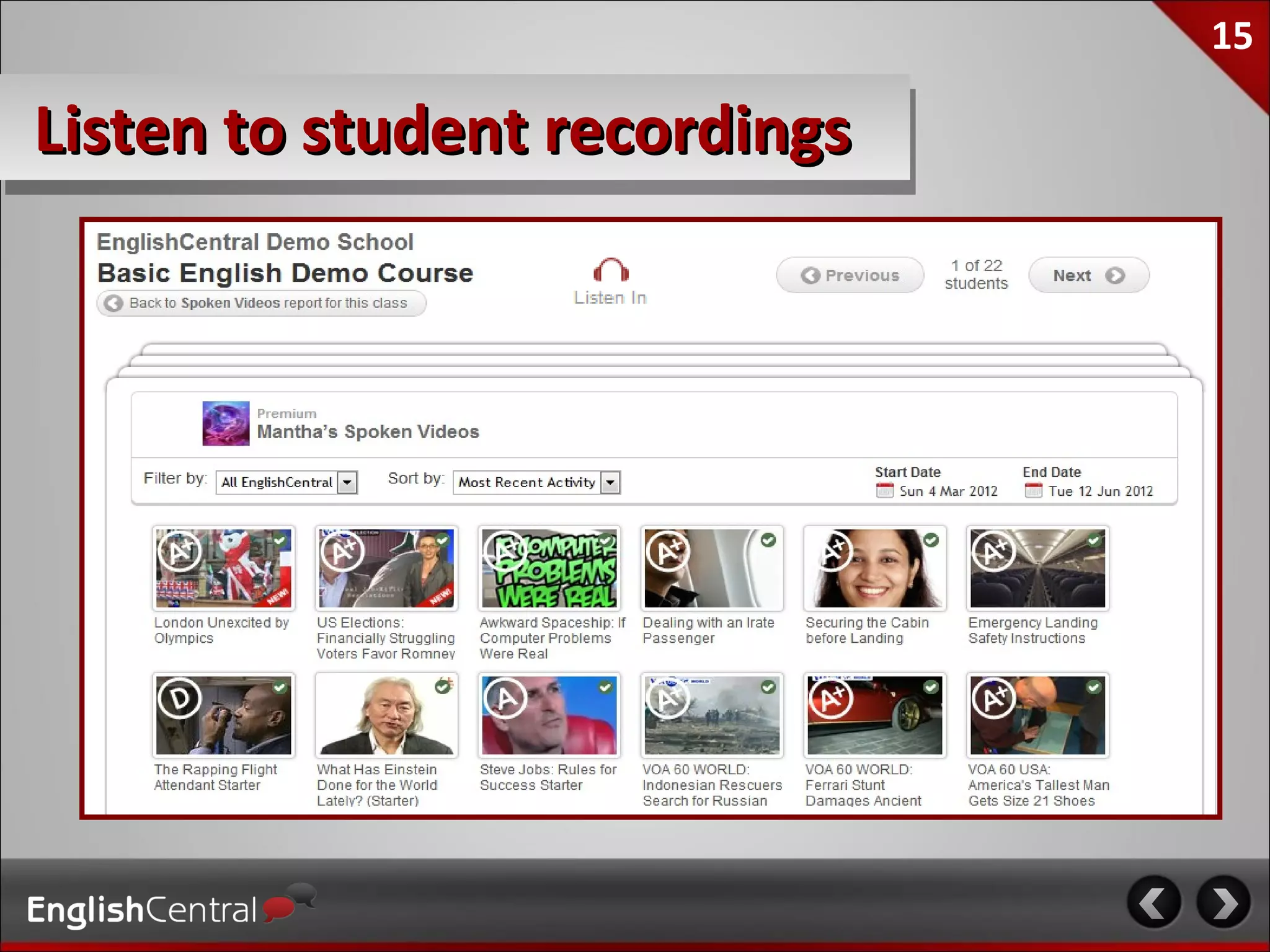 15

Listen to student recordings
 