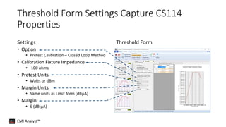 Using EMI Analyst™ to Perform Method CS114 Analyses for MIL-STD-461 | PPTX