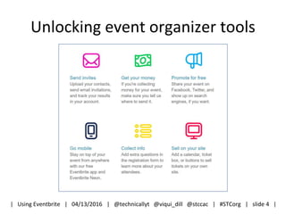 Tools Using For Set Up Event Using eventbrite to manage your event registration | PPTX