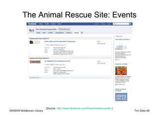 The Animal Rescue Site: Events (Source:  http://www.facebook.com/theanimalrescuesite  )  