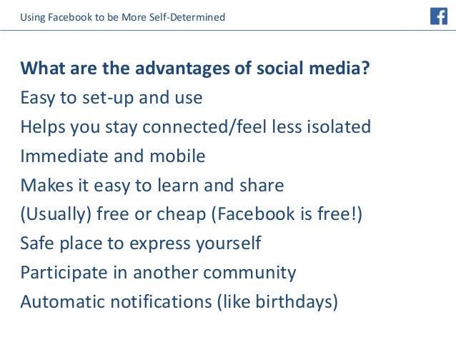 Safe Self Determined And Social In >> Using Facebook To Be More Self Determined Safe Self Determined And Social In >> Using Facebook To Be More Self Determined