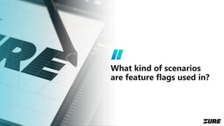 Using feature flags in an ASP.NET Core app on Azure | PPTX