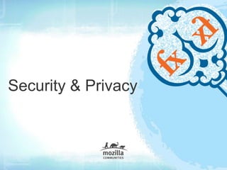 Security & Privacy
 