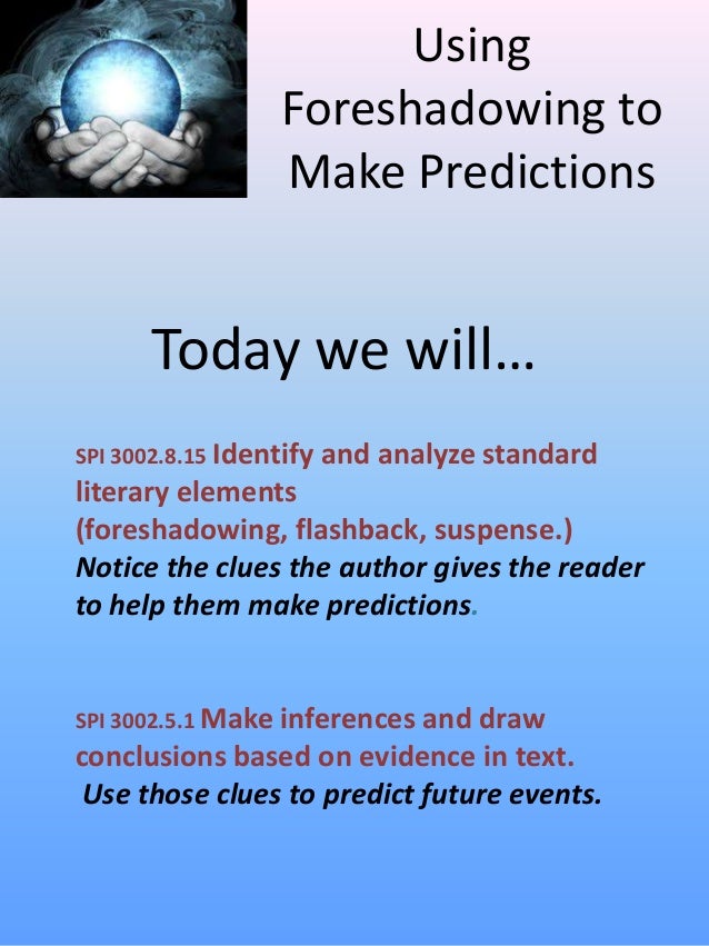 Using foreshadowing to make predictions example diagram plot 