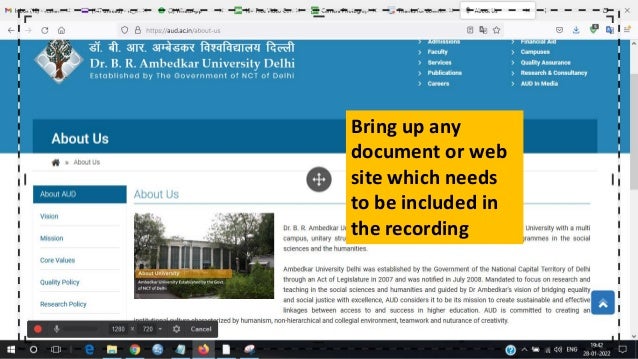 Bring up any
document or web
site which needs
to be included in
the recording
 