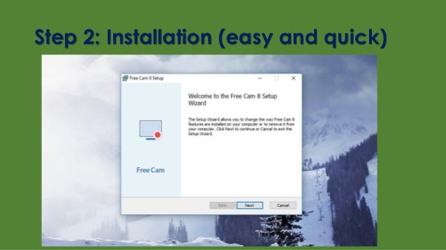 Step 2: Installation (easy and quick)
 