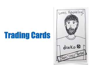 Trading Cards
 