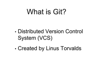 Using Git to Organize Your Project | PPTX