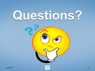 Questions?3/31/201121