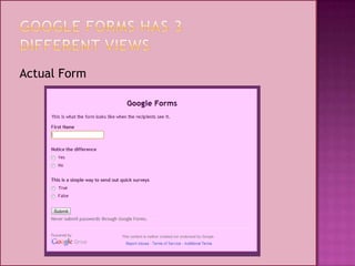Actual Form
 