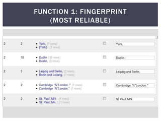 FUNCTION 1: FINGERPRINT
    (MOST RELIABLE)
 