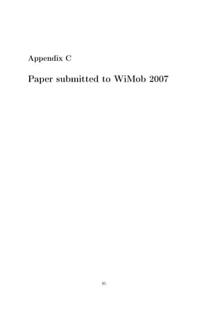 Appendix C

Paper submitted to WiMob 2007

95

 