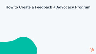 Using HubSpot to Delight Customers into Advocates