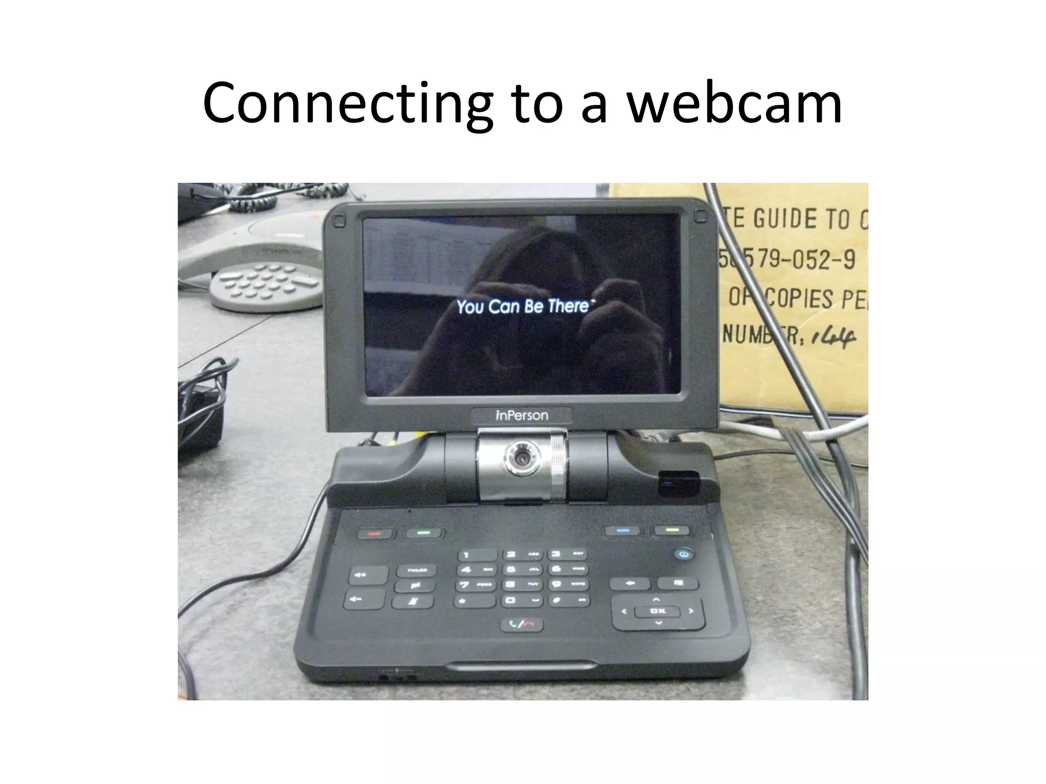 Connecting to a webcam