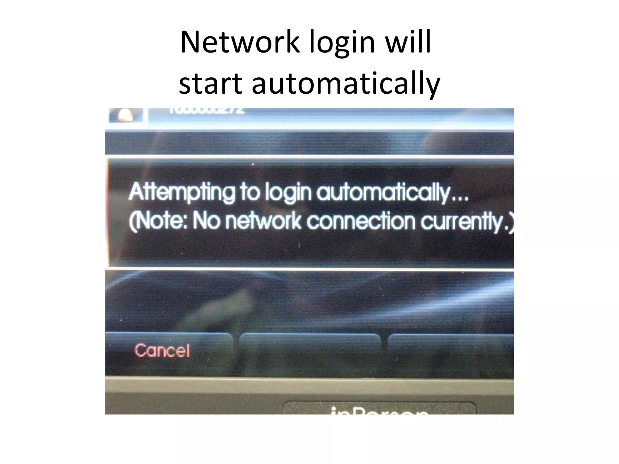 Network login will start automatically