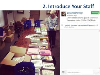 2. Introduce Your Staff
 