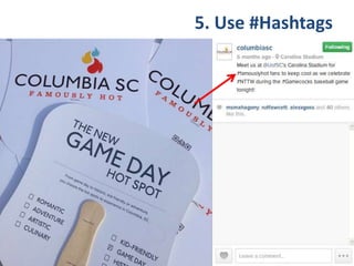 5. Use #Hashtags
 