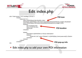 search.php
  Loads the AREL helper classes
     php code providing valid information to Junaio
  Contains Channel Defin...