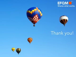 EFQM& Lean: Together in Harmony