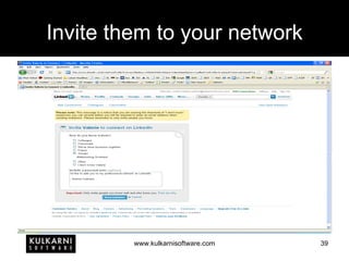 Invite them to your network 