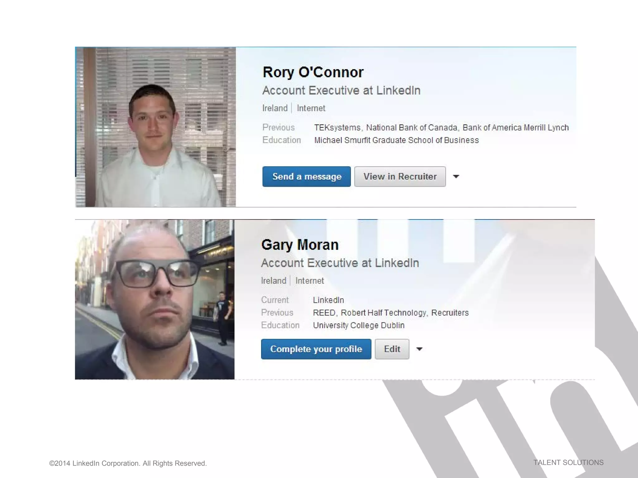 ©2014 LinkedIn Corporation. All Rights Reserved. TALENT SOLUTIONS
 