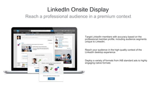 “LinkedIn’s ability to target our campaign helped us
find the quality leads we needed for the sales funnel.
We’re starting...
