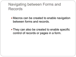 Using macros in microsoft access | PPTX