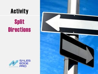 Activity
Split
Directions
 
