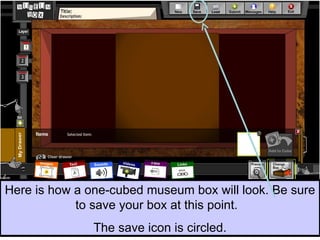 Museum Box Tutorial Using Museum Box | PPT