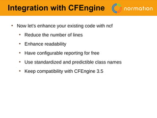 Using ncf building blocks to help writing CFEngine policies | PDF