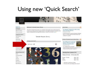 Using new ‘Quick Search’ 