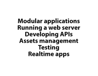 Using Node.js for everything or what it is to write a book about it