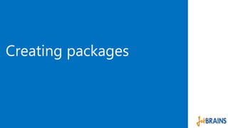 Creating packages 
 