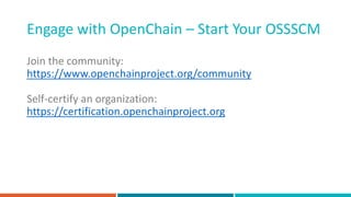 Using OpenChain for Practical Open Source Software Supply Chain ...